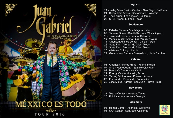 Juan Gabriel Mexxico Tour 2016 Music Way Latino